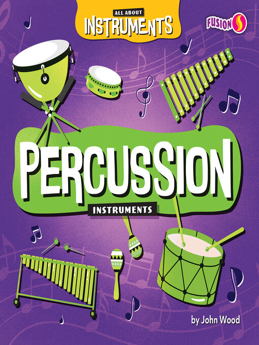 Title details for Percussion Instruments by John Wood - Available